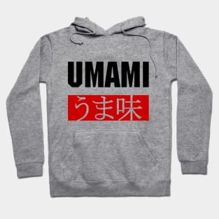 UMAMI うま味 Hoodie